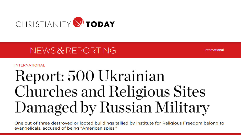 Commentary for Christianity Today on Russian attacks on religious communities in Ukraine